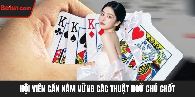 Hội viên cần nắm vững các thuật ngữ chủ chốt