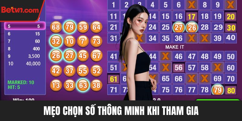 Mẹo chọn số thông minh khi tham gia