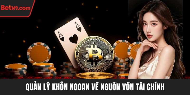 Quản lý khôn ngoan về nguồn vốn tài chính